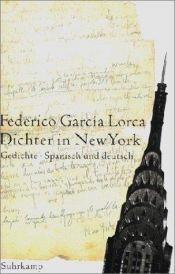 book cover of Dichter in New York by Federico García Lorca