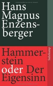 book cover of The Silences of Hammerstein (German List) by הנס מגנוס אנצנסברגר