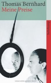 book cover of Mes prix littéraires (Meine preise) by Thomas Bernhard