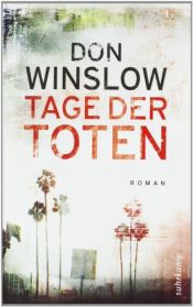 book cover of Tage der Toten by Don Winslow