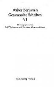book cover of Gesammelte Schriften, 7 Bde. in 14 Tl.-Bdn., Ln, Bd.4, Kleine Prosa, Baudelaire-Übertragungen, 2 Tl.-Bde. by Gualterius Benjamin