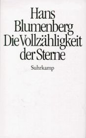 book cover of Die Vollzähligkeit der Sterne by Hans Blumenberg