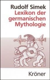 book cover of Lexikon der germanischen Mythologie (Kroners Taschenausgabe) by Maya Angelou