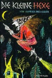 book cover of The Little Witch by Otfrīds Preislers