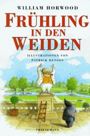 book cover of Frühling in den Weiden by William Horwood