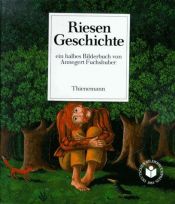 book cover of Mausemärchen - Riesengeschichte by Annegert Fuchshuber