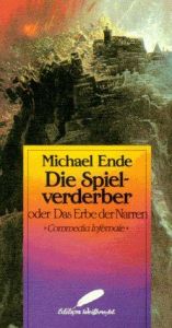 book cover of Die Spielverderber oder Das Erbe der Narren by Михаэль Энде