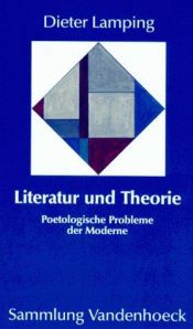 book cover of Literatur und Theorie by Dieter Lamping