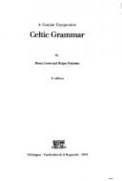 book cover of A concise comparative celtic grammar by Henry Lewis