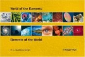 book cover of World of the elements : elements of the world by Hans-Jürgen Quadbeck-Seeger