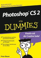 book cover of Photoshop CS 2 für Dummies by Peter Bauer