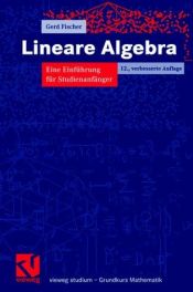 book cover of Lineare Algebra by Gerd Fischer