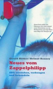 book cover of Neues von Zappelphilipp. ADS by Gerald Hüther