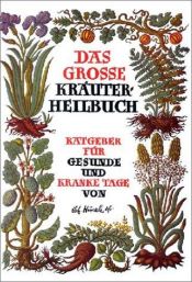 book cover of Das große Kräuterheilbuch by Johann Künzle