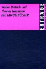 book cover of Die Samuelbücher by Walter Dietrich