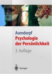 book cover of Psychologie der Persönlichkeit (Springer-Lehrbuch) by Franz J. Neyer|Jens B. Asendorpf