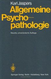 book cover of Allgemeine Psychopathologie by Karl Jaspers