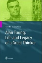 book cover of Alan Turing: Life and Legacy of a Great Thinker by Christof Teuscher