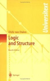 book cover of Logic and structure by Dirk van Dalen