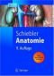 Anatomie: Histologie, Entwicklungsgeschichte, makroskopische und mikroskopische Anatomie, Topographie