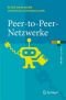 P2P Netzwerke: Algorithmen Und Methoden