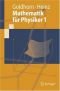 Mathematik für Physiker 1: Grundlagen aus Analysis und Linearer Algebra (Springer-Lehrbuch)