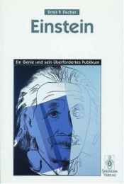 book cover of Einstein : ein Genie und sein überfordertes Publikum by Ernst Fischer