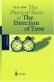 The Physical Basis of the Direction of Time