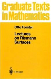 book cover of Lectures on Riemann Surfaces (Graduate Texts in Mathematics) by Otto Forster