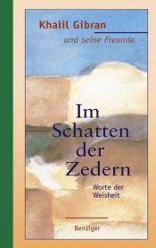 book cover of Im Schatten der Zedern by Khalil Gibran