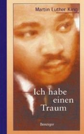 book cover of Ich habe einen Traum by Martin Luther King