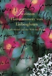 book cover of In einem Flammenmeer von Liebesgluten by Veronika Beci