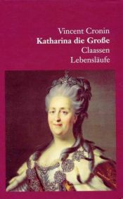 book cover of Katharina die Grosse by Vincent Cronin