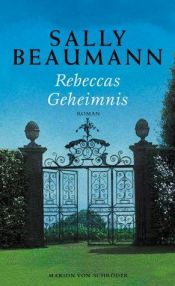 book cover of Rebeccas Geheimnis by Sally Beauman