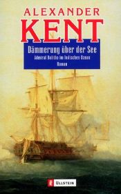 book cover of Dämmerung über der See by Douglas Reeman