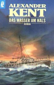 book cover of Das Wasser am Hals by Douglas Reeman