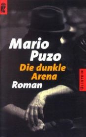 book cover of Die dunkle Arena by Mario Puzo