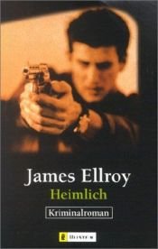 book cover of Heimlich by James Ellroy