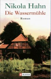 book cover of Die Wassermühle by Nikola Hahn