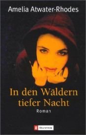 book cover of In den Wäldern tiefer Nacht by Amelia Atwater-Rhodes