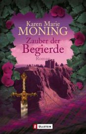 book cover of Zauber der Begierde by Karen Marie Moning