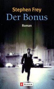 book cover of Der Bonus by Stephen Frey