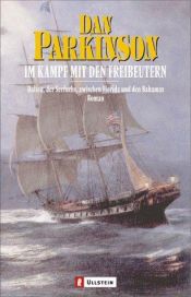 book cover of Im Kampf mit den Freibeutern: Dalton, der Seefuchs, zwischen Florida und den Bahamas by Dan Parkinson