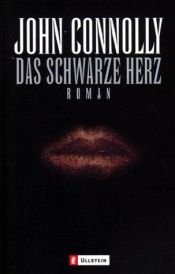 book cover of Das schwarze Herz by John Connolly