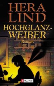 book cover of Hochglanzweiber (MP3) by Hera Lind