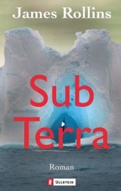 book cover of Sub Terra by James Rollins