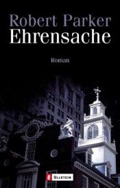 book cover of Ehrensache by Robert B. Parker