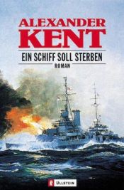 book cover of Ein Schiff soll sterben by Douglas Reeman