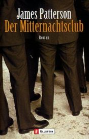 book cover of Der Mitternachtsclub by James Patterson