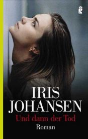 book cover of Bei null bist du tot: Ein Eve-Duncan-Thriller by Iris Johansen